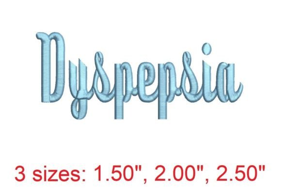 Dyspepsia Embroidery Font Review for Apparel