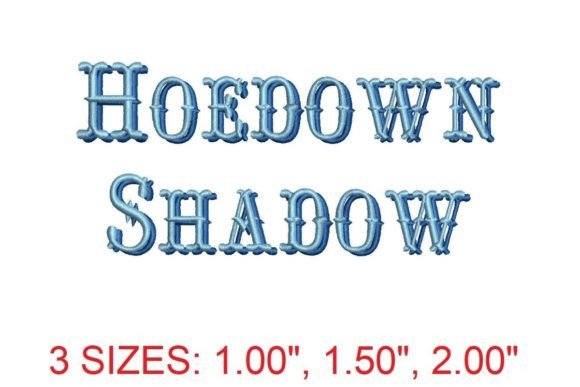 Hoedown Shadow Font: A Stitch-Out Review
